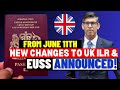 Finally Major Changes To UK ILR and EU Settlement Scheme EUSS Announced: UKVI New Update