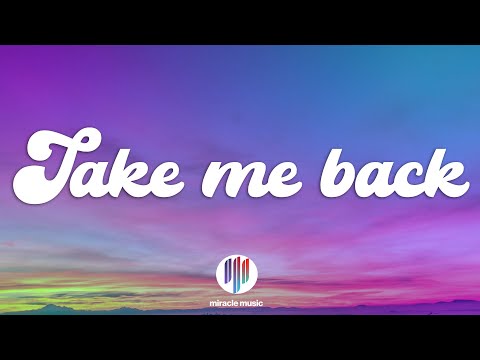 Lewis Thompson, David Guetta - Take Me Back (Lyrics)