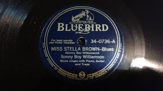Blues Jukebox: Sonny Boy Williamson#1- Miss Stella Brown