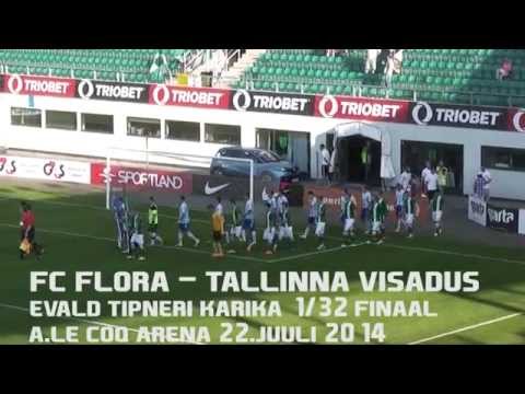 Eesti KV 1/32 finaal FC Flora - Tallinna JK Visadus 5:0 (2:0)