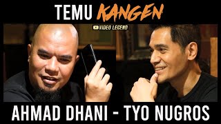 Download lagu TEMU KANGEN ; AHMAD DHANI - TYO NUGROS mp3 Download lagu TEMU KANGEN ; AHMAD DHANI - TYO NUGROS mp3
