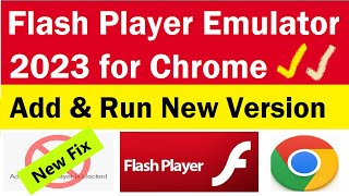 Flash Player Emulator 2023 for Chrome | How to Add & Run Flash player Emulator 2023 on Chrome