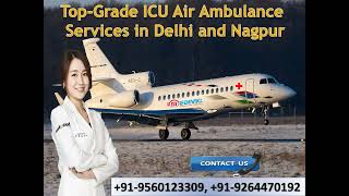 Acquire Masterly Medical Convenience by Medivic Air Ambulance in Delhi