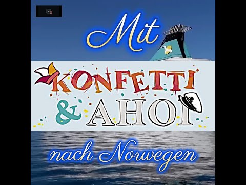 Norwegen Kreuzfahrt - Konfetti & Ahoi - MS Artania - Micky Brühl & Erry Stoklosa