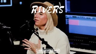 Rivers - Chelsi Nikkerud (Planetshakers)