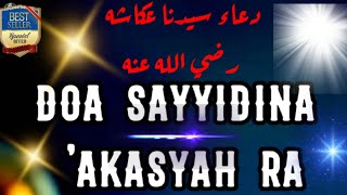 Download lagu DOA 'AKASYAH RA. TEKS ARAB LATIN DAN TERJEMAH FULL 1 JAM @MuhammadMastur mp3