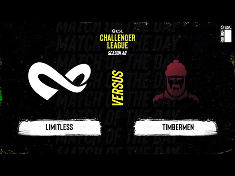 Limitless vs. timbermen - ESL Challenger League S48 - NA