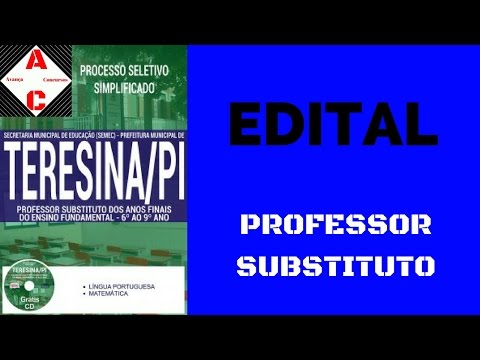 Edital Concurso Teresina-PI 2017 - Professor Substituto - 6º ao 9º Ano