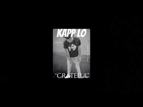 Kapp Lo - GRATEFUL (Official Audio)