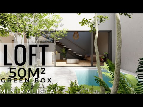 LOFT  DE 5X10 METROS MINIMALISTA - GREEN BOX HOUSE
