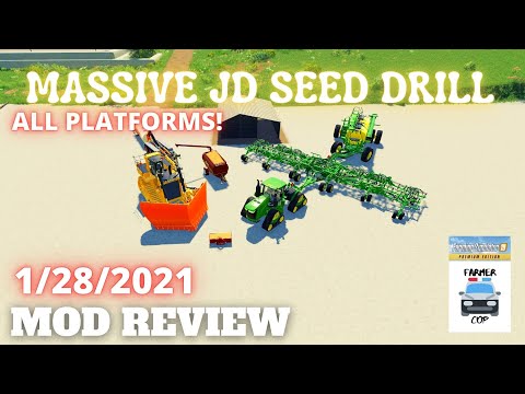 MASSIVE JD SEED DRILL - Mod Review for 1/28/2021 - Farming Simulator 19