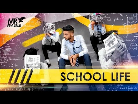 download lagu mp3 mp4 School Life Song, download lagu School Life Song gratis, unduh video klip School Life Song