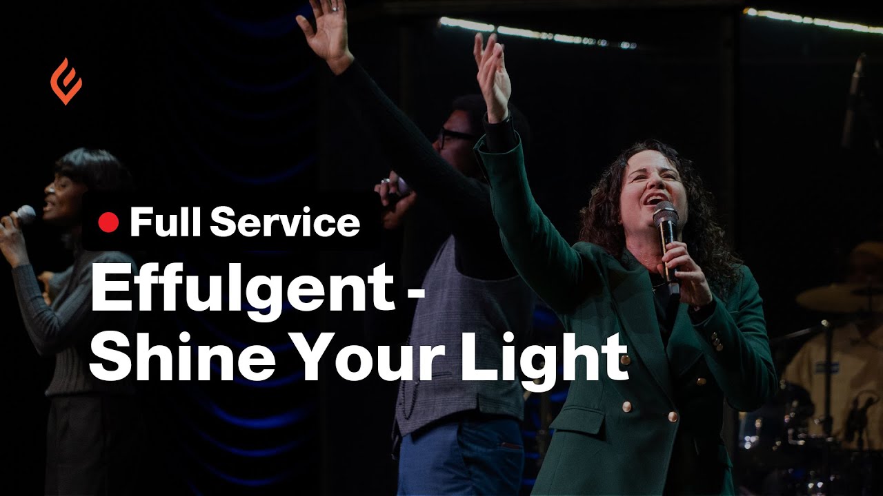 Effulgent – Shine Your Light