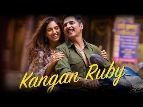 Kangan Ruby Song - Raksha Bandhan | Akshay Kumar & Bhumi Pednekar | Himesh Reshammiya, Irshad Kamil