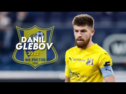 THIS is WHY Danil GLEBOV's VALUE is €6 MILLION! | 1080p 60fps | Amazing Goals | 2022
