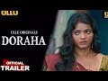 Doraha Part 2 Ullu Originals Ullu Web Series Ullu Web Series 2023