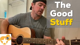 The Good Stuff | Kenny Chesney | Beginner Guitar Lesson