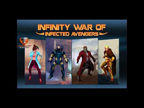 Infinity War of Infected Avengers : The Game