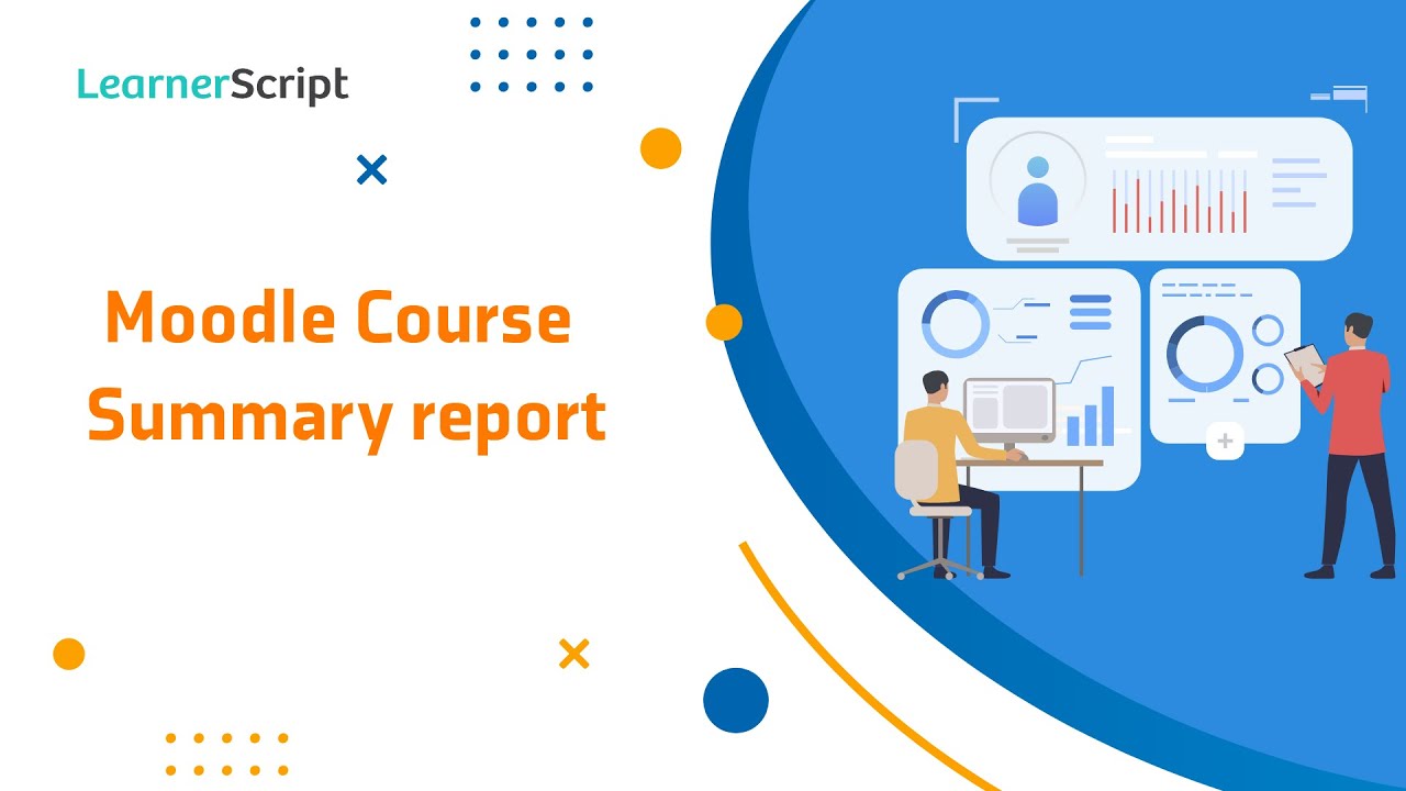 Moodle Course Summary Report in LearnerScript || Course Progress report Moodle