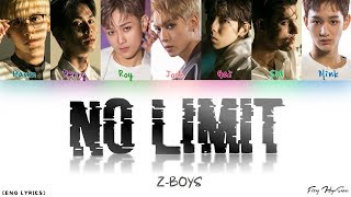 Z-BOYS - No Limit (Color Coded English lyrics)