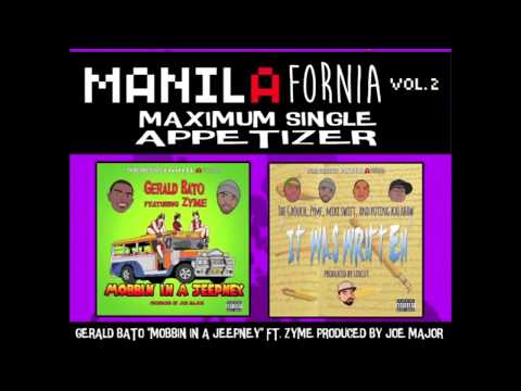 Gerald Bato "Mobbin In A Jeepney" feat. Zyme (produced by Joe Major)