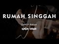 RUMAH SINGGAH // FABIO ASHER // KARAOKE GITAR AKUSTIK NADA CEWE ( FEMALE )