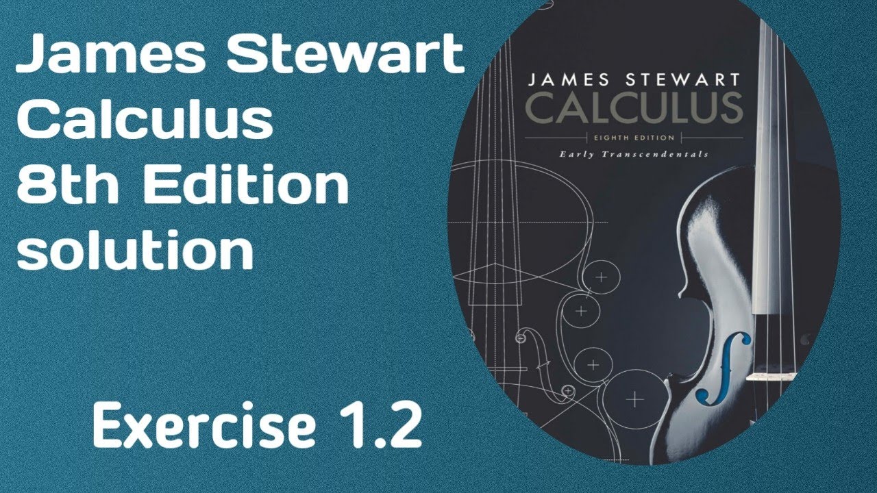 Exercise 1.2 james Stewart Calculus solution 8th edition || SK Mathematics