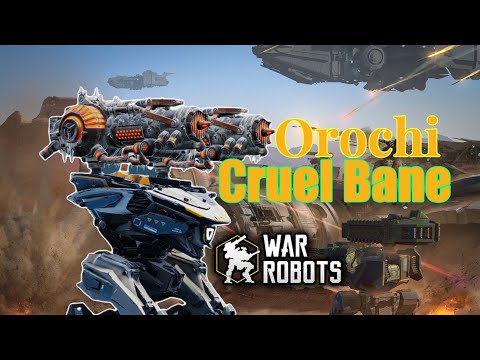 Cruel Bane Orochi | War Robots Gameplay