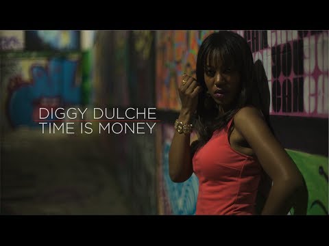 Mz Diggy Dulche - Time Is Money - directed by Seanie G