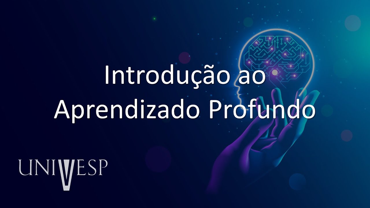 Aprendizado Profundo - Introdução ao Aprendizado Profundo