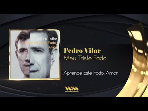 Pedro Vilar - Meu triste Fado