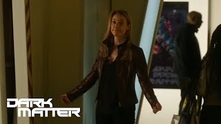 DARK MATTER | 'Don't Do It Again' from Episode 205 | SYFY