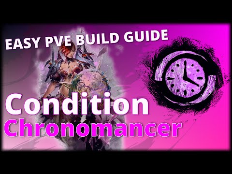 Guild Wars 2 Condition Staff Chronomancer - Easy PvE Build Guide (38k DPS)