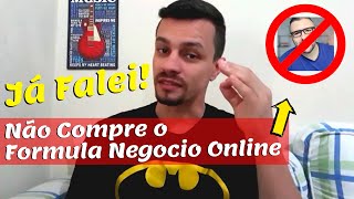 Curso formula negcio online funciona? vale a pena? Ser que e bom?