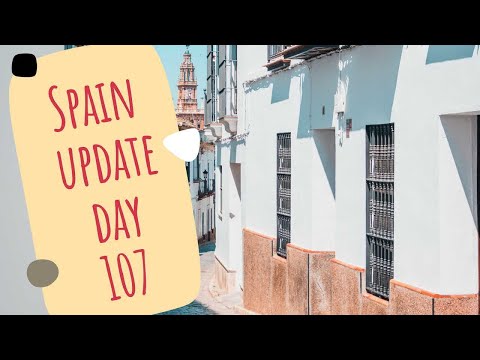 Spain update day 107 - Are we ready to travel again?