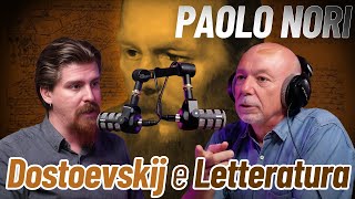 Dostoevskij, tra Letteratura e Umanità - con PAOLO NORI