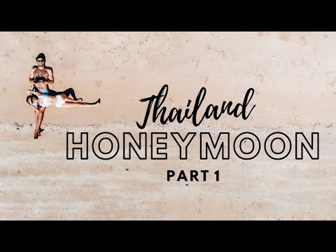 Honeymoon in Thailand (Phuket & Chiang Mai) | Lucie &...