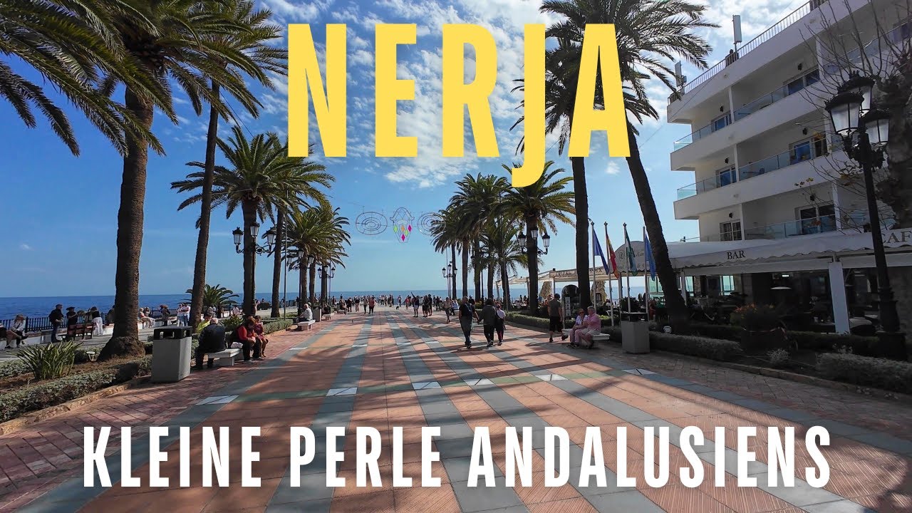 📍Nerja: die kleine Perle Andalusiens 🇪🇸 Highlights & Tipps für deinen Trip