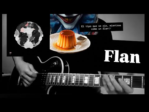 Flan - El Cuarteto de Nos