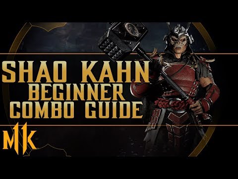 Shao Kahn - Risen Emperor - Beginner Combo Guide