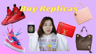 How to Buy Replicas of Designer Bags, Clothes, Sneakers, Electronics and Watches From China