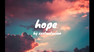 xxxtetacion-hope hope song by xxxtentecionhope son