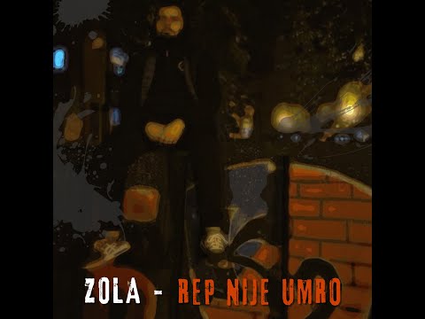 Zola - Rep nije umro ( Serbian rap 2023 )