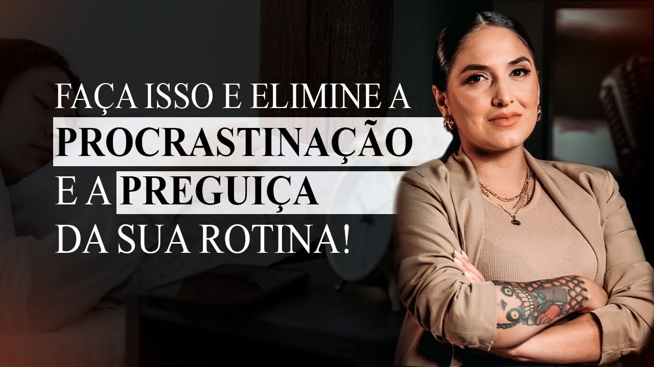 ESSE É O MEU SEGREDO PARA NÃO PROCRASTINAR!!