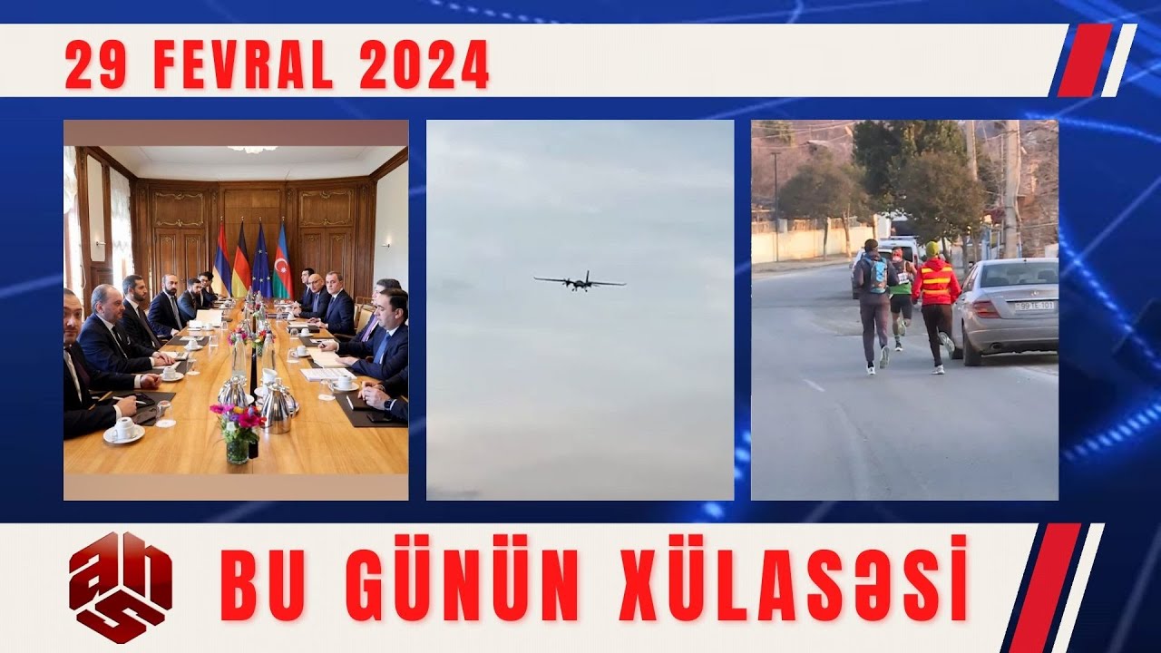 29.02.2024 ANS TV-nin videoxülasəsi II