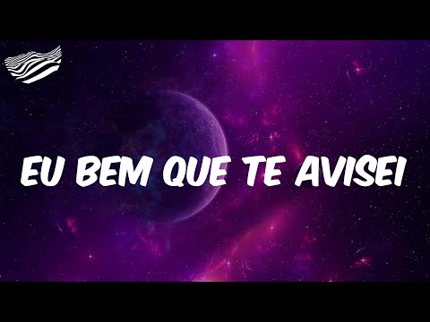 Eu Bem Que Te Avisei - Letra - Mc Delux