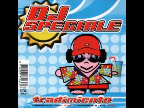 DJ Speciale ‎– Tradimiento (Extended)