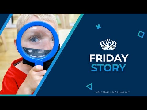 Friday Story - 20th August 2021