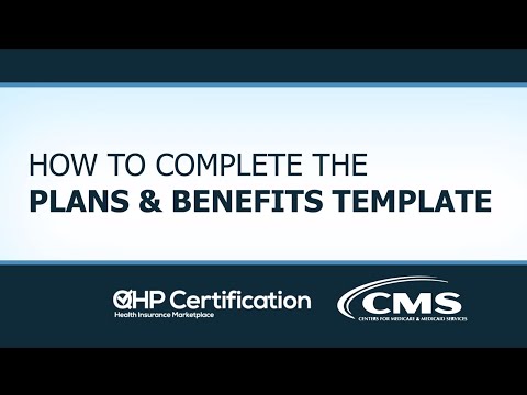 , title : 'How to Complete the Plans & Benefits Template'