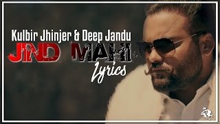 Jind Mahi  Lyrics  Kulbir Jhinjer  Deep Jandu  Lat